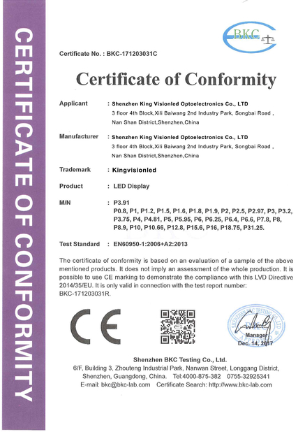 Chine Shenzhen King Visionled Optoelectronics Co.,LTD certifications